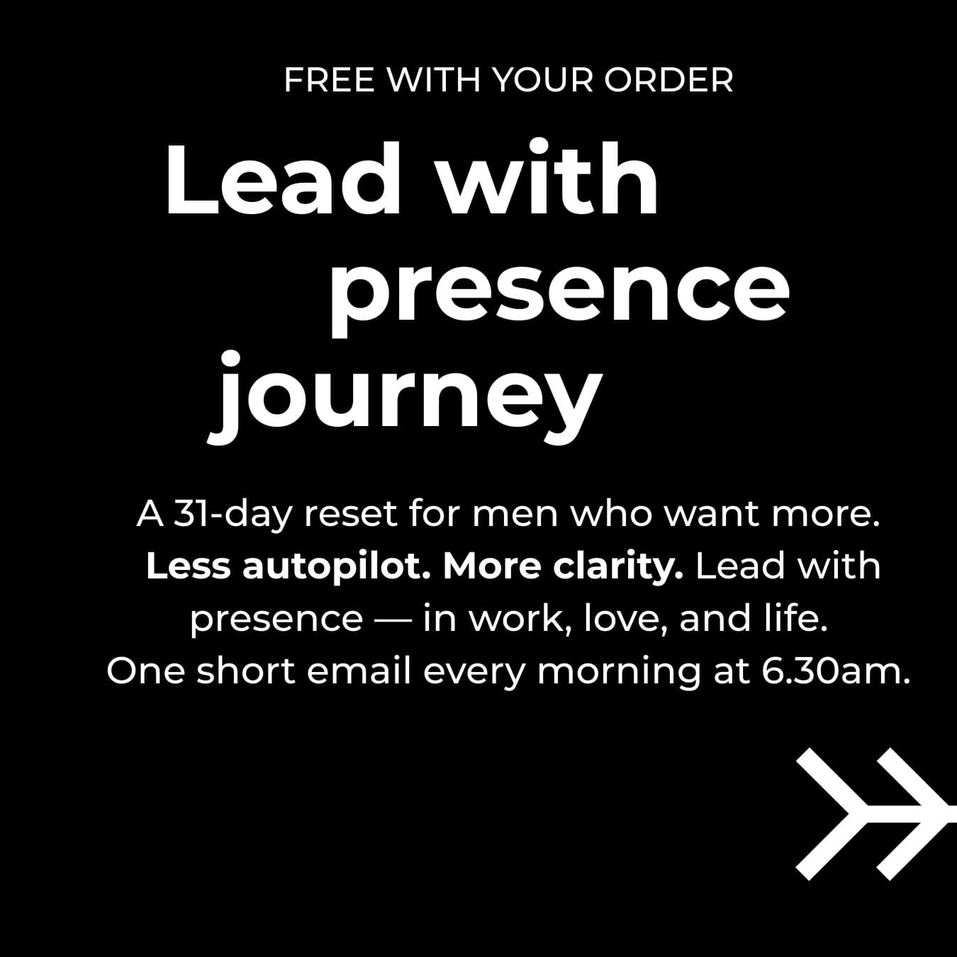 Promotional text for a 'Lead with presence journey' program on a black background